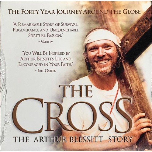The Cross: The Arthur Blessitt Movie DVD – The Story of a 40-Year Journey Around the World
